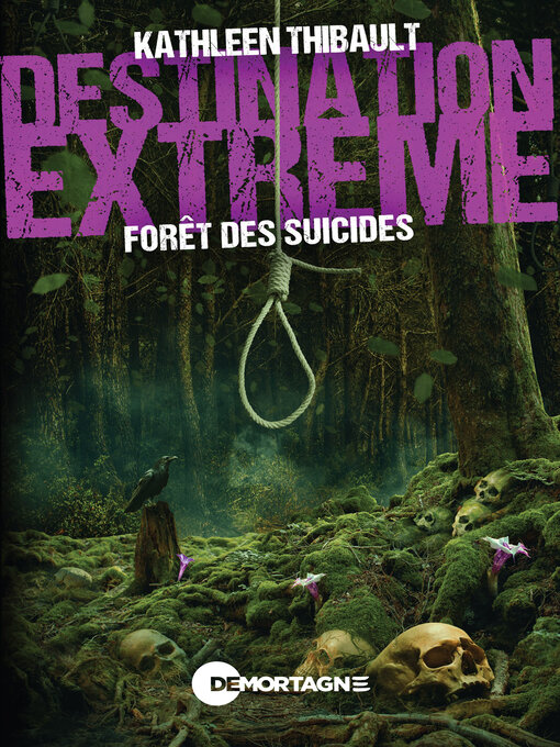 Title details for Forêt des suicides by Kathleen Thibault - Available